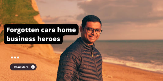Forgotten care home business heroes